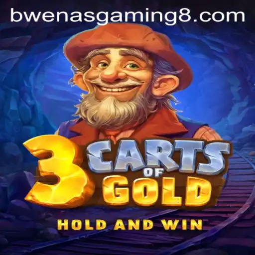 Exploring the Exciting Realm of 3cartsOfGold with BwenasGaming